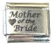 Mother of the Bride Laser Italian Charm