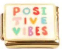 Positive Vibes Gold Italian Charm