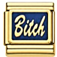 Bitch Gold Italian Charm